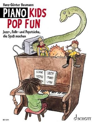 Piano Kids. Die Klavierschule f?r Kinder mit Spass und Aktion / Piano Kids