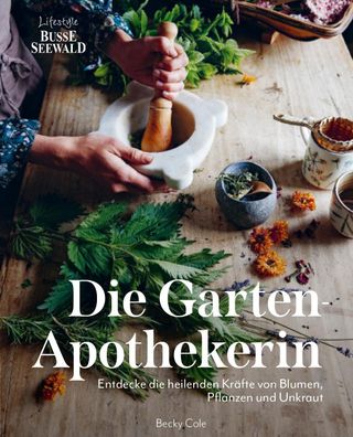 Die Gartenapothekerin, Becky Cole