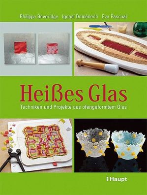 Hei?es Glas, Philippa Beveridge