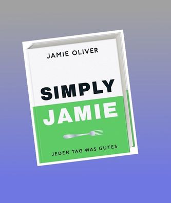 Simply Jamie, Jamie Oliver