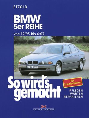 BMW 5er Reihe 12/95 bis 6/03, Rüdiger Etzold