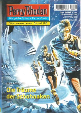 Perry Rhodan Nr. 2287 Die Träume der Schohaaken (2005) Uwe Anton