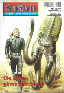 Perry Rhodan Nr. 2314 Die Leben eines Seecharan (2005) Hubert Haensel