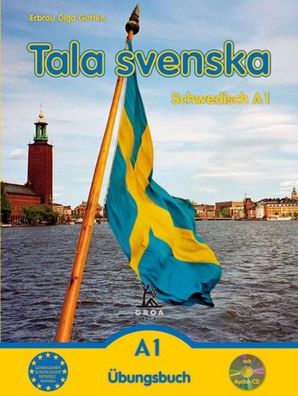 Tala svenska - Schwedisch / Tala svenska - Schwedisch A1: ?bungsbuch, Erbro