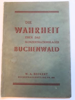 Die Wahrheit über das Konzentrationslager Buchenwald