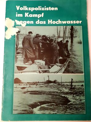 DDR MdI Volkspolizisten im Kampf gegen das Hochwasser