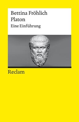 Platon. Eine Einführung, Bettina Fröhlich