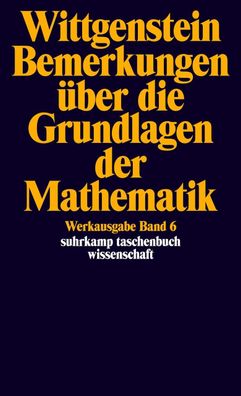 Bemerkungen über die Grundlagen der Mathematik, Ludwig Wittgenstein