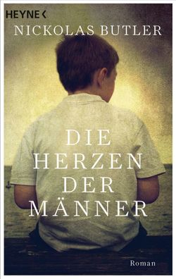 Die Herzen der Männer, Nickolas Butler