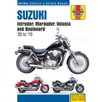 Suzuki Intruder, Marauder, Volusia und Boulevard (1985-2019) Reparaturanleitung