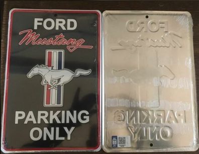 cooles US Schild - FORD Mustang parking only black ca. 20 x 30 cm