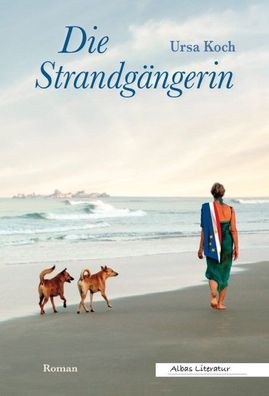 Die Strandg?ngerin, Koch Ursa