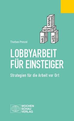 Lobbyarbeit für Einsteiger, Thorben Prenzel