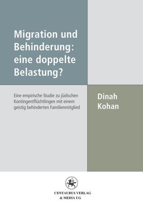 Migration und Behinderung: eine doppelte Belastung?, Dinah Kohan