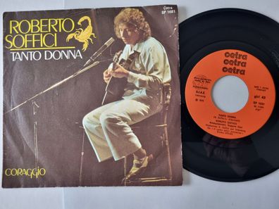 Roberto Soffici - Tanto donna/ Coraggio 7'' Vinyl Italy