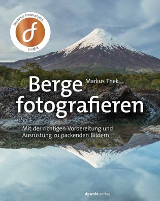 Berge fotografieren, Markus Thek