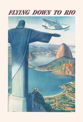 Blechschild 20x30 cm: Flying down to Rio - Zuckerhut Jesus Statue Cocacabana