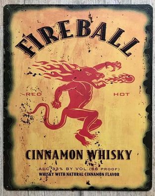 US Schild Fireball Whiskey: Red + Hot 30x38 cm ovp (Gr. 38x30 cm)