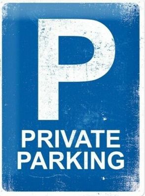 Blechschild: Private Parking 30x40 ovp (Gr. 40x30 cm)