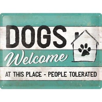 Hunde willkommen - Dogs Welcome - Retro Blechschild: 30x40 geprägt (Gr. 40x30 cm)