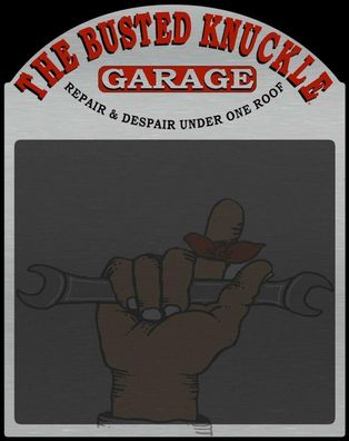 Kreidetafel: The Busted Knuckle Garage 44x59 Pub Metalltafel Werkstatt