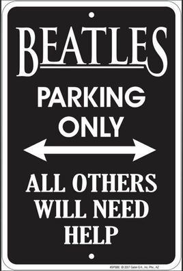 US Blechschild Beatles parking only - all others will need help ca. 20x30 cm