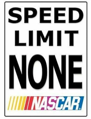 US Blechschild: NASCAR SPEED LIMIT None ca. 30x38 ovp Lizenzware (Gr. 40x30 cm)