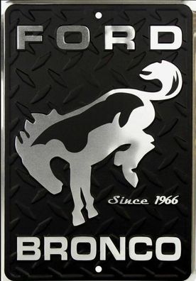 cooles US Schild - FORD Bronco - since 1966 ca. 20 x 30 cm