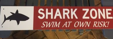 Alu Schild Shark Zone - swim at own Risk - 60 x12 cm Der weisse Hai Beach closed