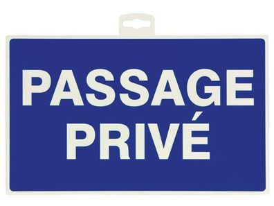 Taliaplast - Warnschild - Passage PRIVÉ