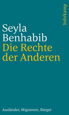 Die Rechte der Anderen, Seyla Benhabib