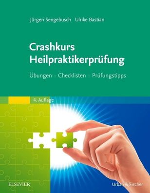 Crashkurs Heilpraktikerpr?fung, J?rgen Sengebusch