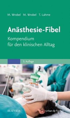 An?sthesie-Fibel, Marc Wrobel