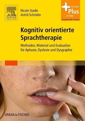 Kognitiv orientierte Sprachtherapie, Nicole Stadie