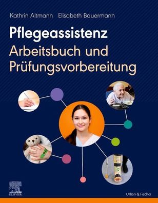 Pflegeassistenz, Kathrin Altmann