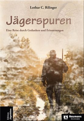 J?gerspuren, Lothar C. Rilinger