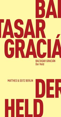 Der Held, Baltasar Gracian