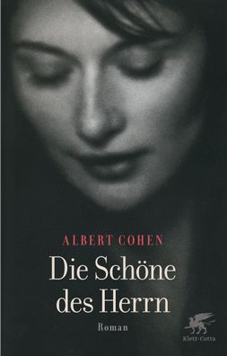 Die Sch?ne des Herrn, Albert Cohen