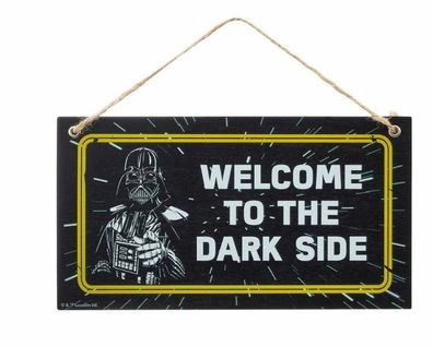 Star Wars Holzschild - Darth Vader Welcome come to the dark side