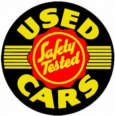 USA XXL US Schild: Used Cars - safety tested - Durchmesser ca. 60 cm