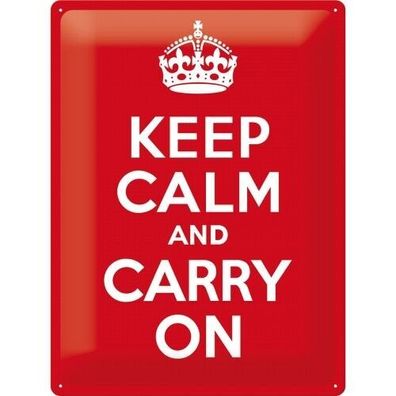 Keep calm and carry on ! Retro Blechschild: 30x40 geprägt (Gr. 40x30 cm)