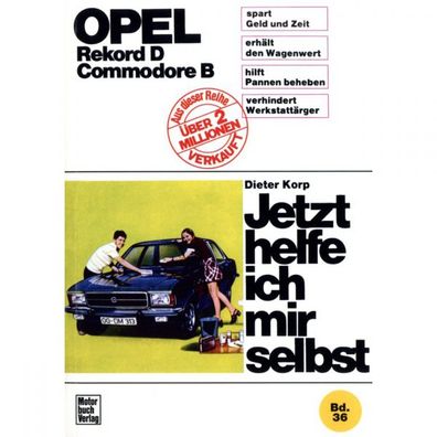 Opel Commodore B 1971-1977 Jetzt helfe ich mir selbst Reparaturanleitung