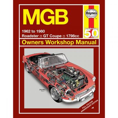 MGB 1962-1980 Roadster GT Coupe 1798cc Sonderausgabe Reparaturanleitung Haynes