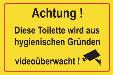 Achtung ! Videoüberwacht aus hygienischen Gründen Toilette WC Aluschild 30x20 cm