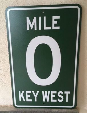 US Strassenschild 20x30 Mile 0 - Key West Florida Keys End of the road Highway 1