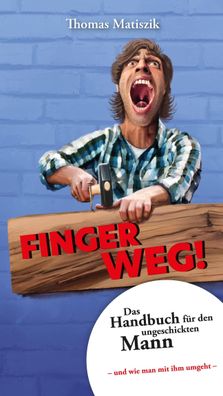 Finger weg!, Thomas Matiszik