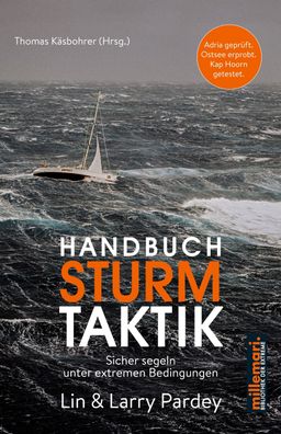 Handbuch Sturmtaktik, Lin und Larry Pardey