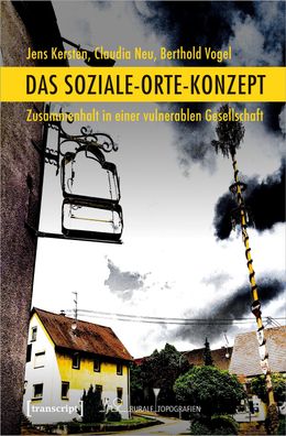 Das Soziale-Orte-Konzept, Jens Kersten