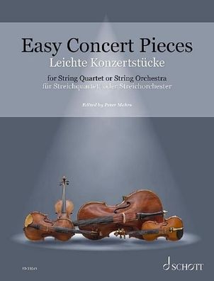 Easy Concert Pieces für Streichquartett oder Streichorchester,