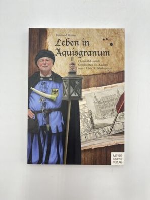 Leben in Aquisgranum von Reinhard Mäurer Geschichten aus Aachen Taschenbuch Buch